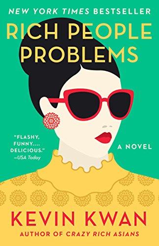 Book: Rich People Problems (Crazy Rich Asians Trilogy)