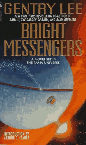 Book: Bright Messengers: A New Novel Set in the Rama Universe