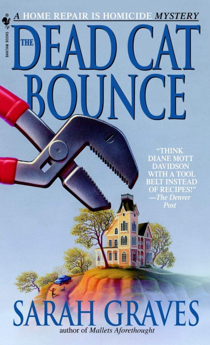 Book: The Dead Cat Bounce: A Home Repair is Homicide Mystery