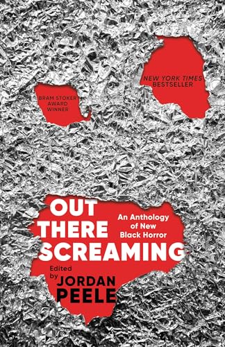 Book: Out There Screaming: An Anthology of New Black Horror