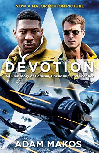 Book: Devotion (Movie Tie-in): An Epic Story of Heroism, Friendship, and Sacrifice