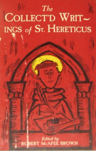 Book: The collected Writings of St. Hereticus