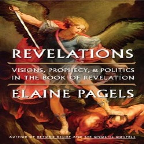 Book: revelations: visions prophecy and politics in the book of revelation