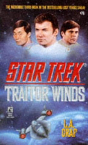 Book: Star Trek: Traitor Winds (Star Trek #70) (Star Trek, The Lost Years, Book 3))