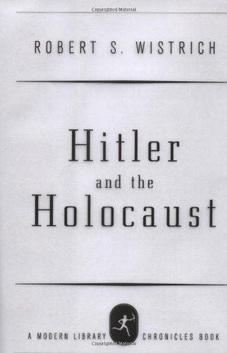 Book: Hitler and the Holocaust (Modern Library Chronicles)