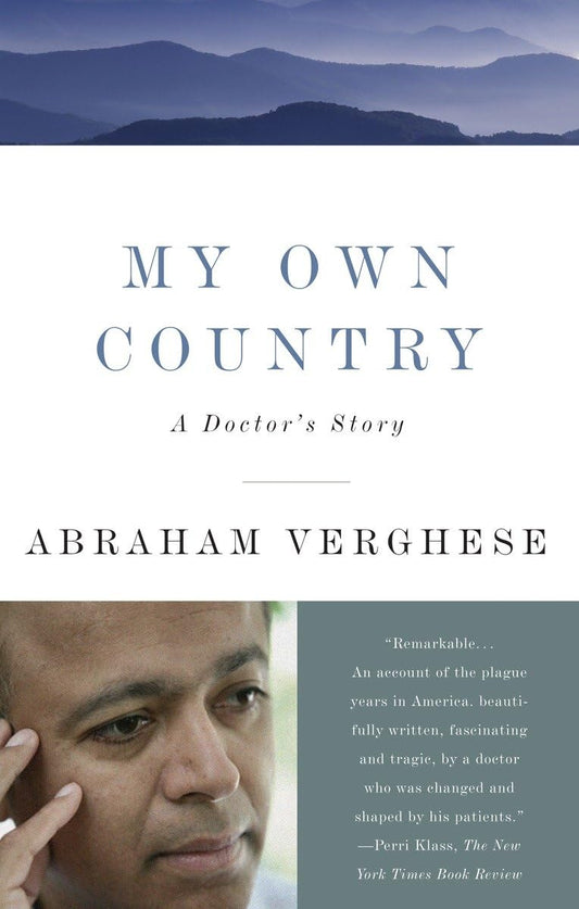 Book: My Own Country: A Doctor's Story