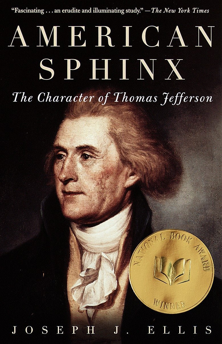 Book: American Sphinx: The Character of Thomas Jefferson