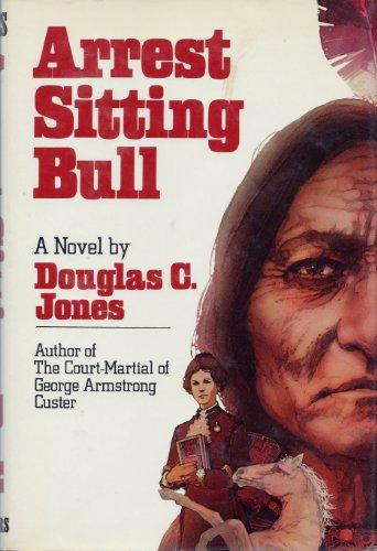 Book: Arrest Sitting Bull