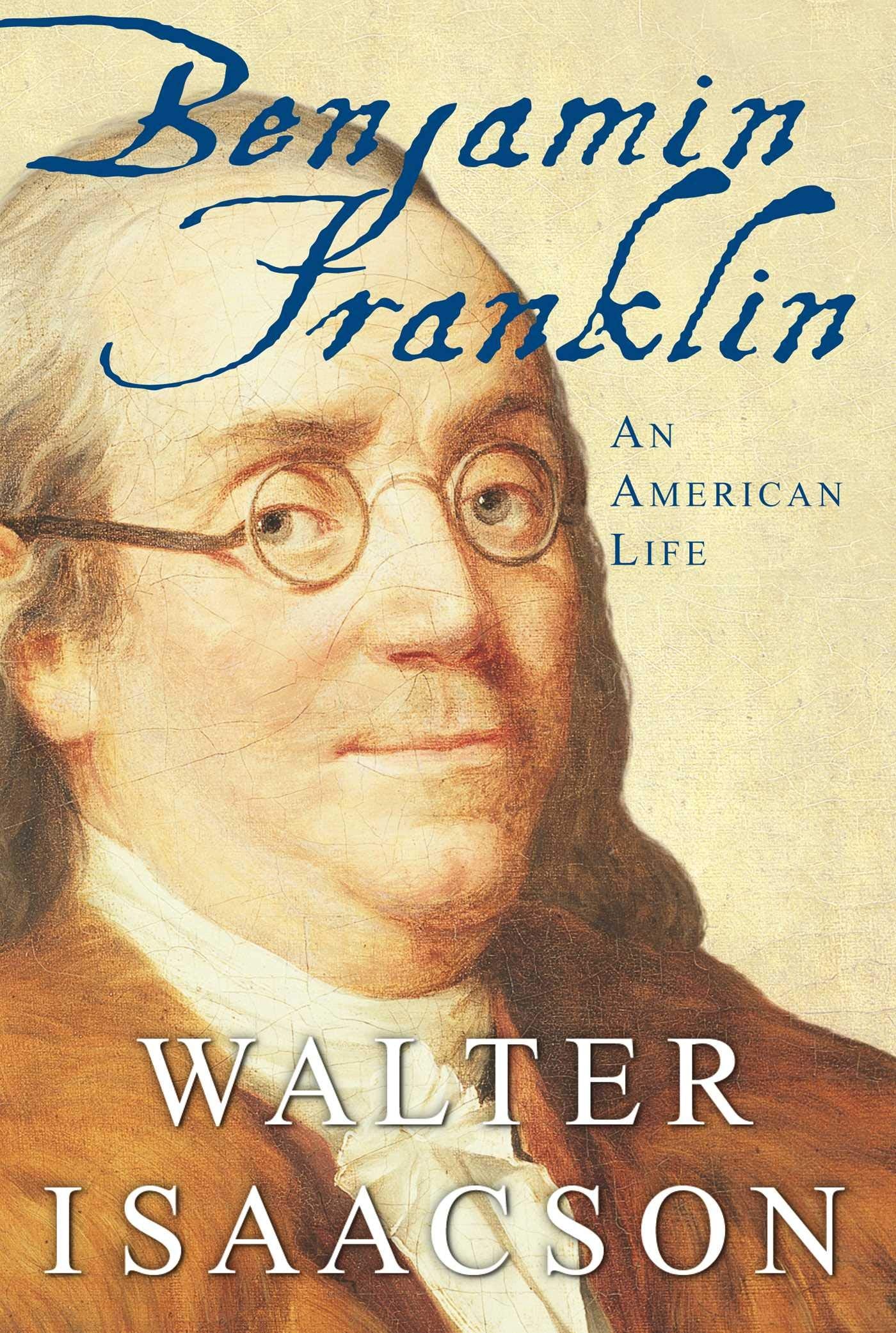 Book: Benjamin Franklin: An American Life