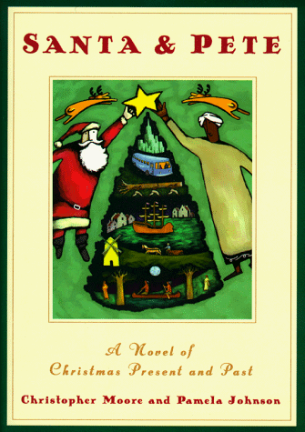 Book: Santa & Pete: A Novel Of Christmas Present And Past