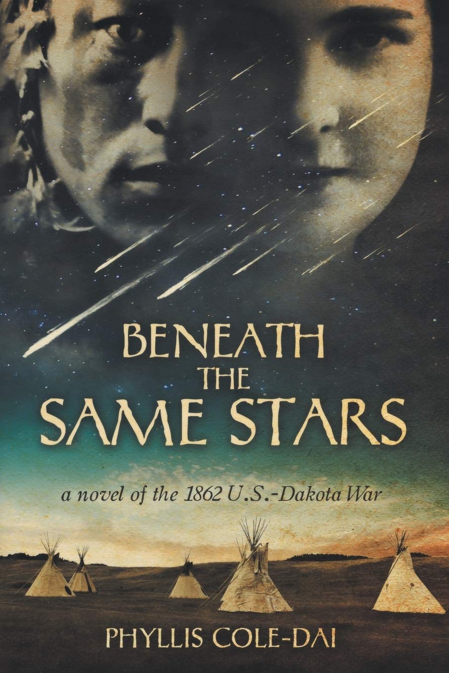 Book: Beneath the Same Stars: A Novel of the 1862 U.S.-Dakota War