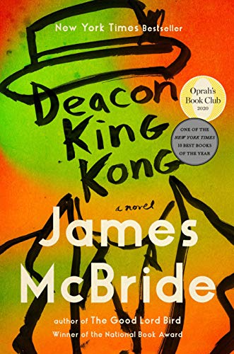 Book: Deacon King Kong (Oprah's Book Club): A Novel