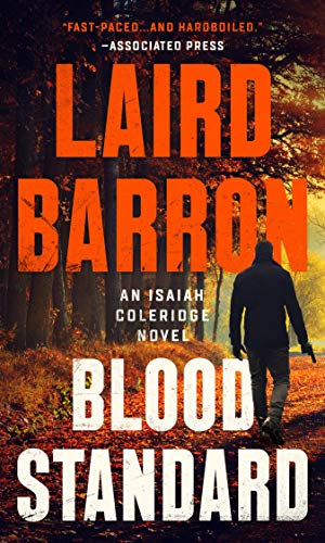 Book: Blood Standard (Isaiah Coleridge, Book 1)