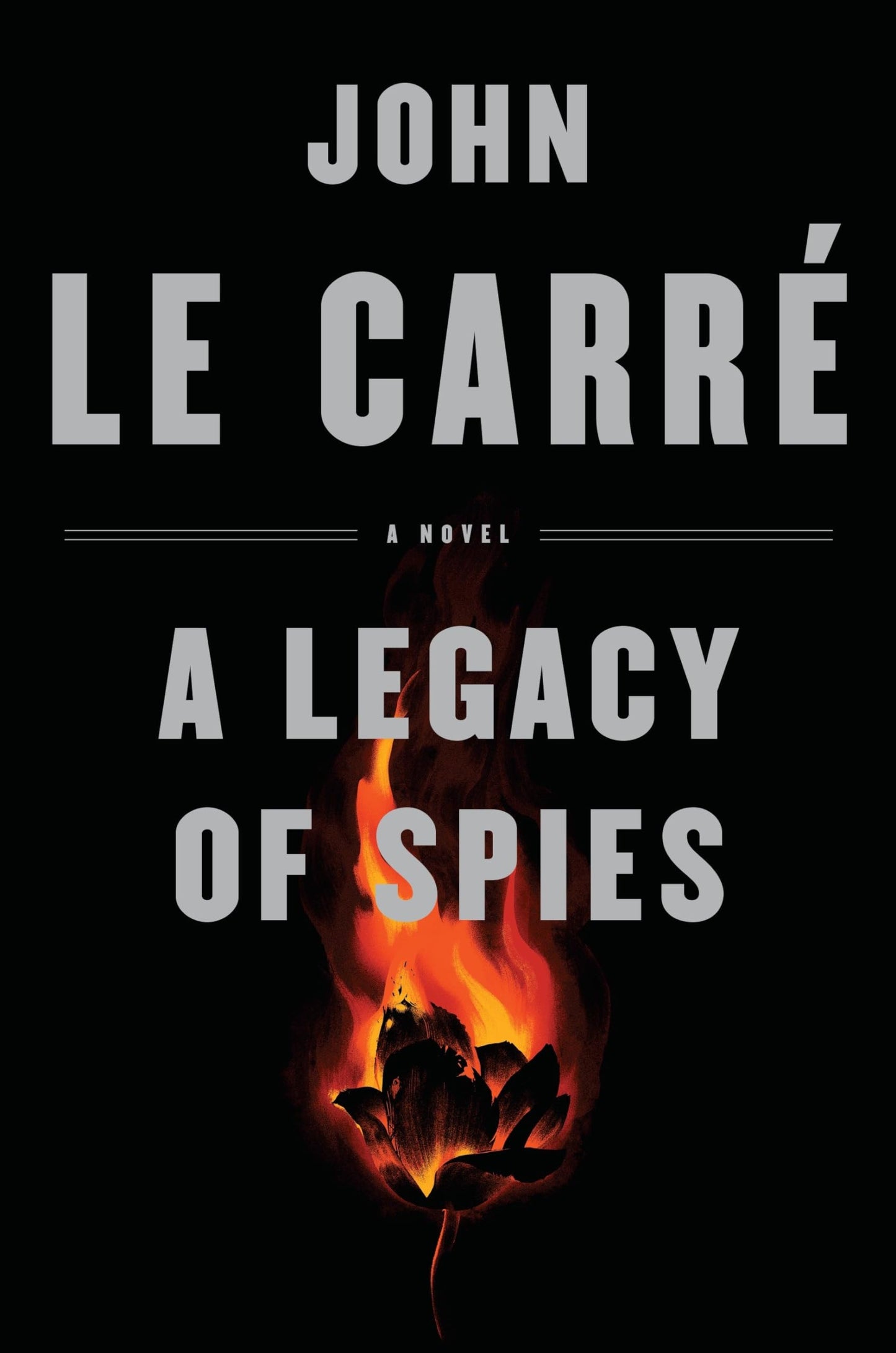 Book: A Legacy of Spies: A Novel