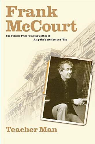 Book: Teacher Man: A Memoir (The Frank McCourt Memoirs)