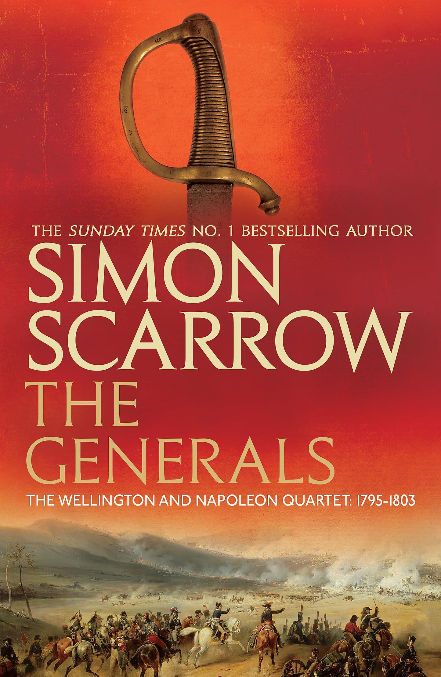 Book: The Generals (Wellington and Napoleon Quartet, Book 2)