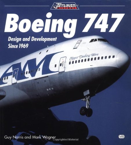 Book: Boeing 747: Design and Development since 1969 (Jetliner History)