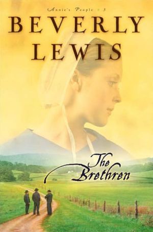 Book: The Brethren (Annie's People Series #3)