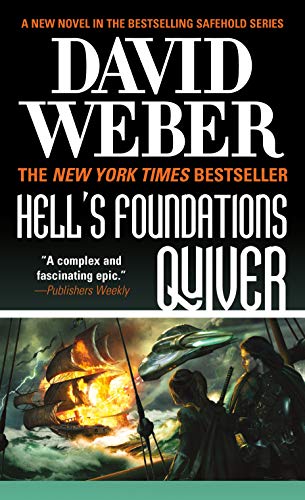 Book: Hell's Foundations Quiver (Safehold, Book 8)