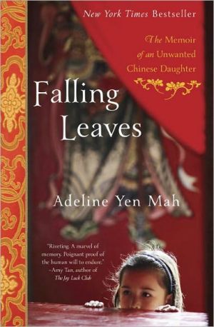 Book: Falling Leaves: The Memoir of an Unwanted Chinese Daughter