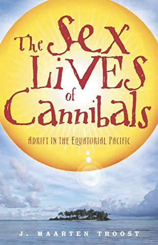 Book: The Sex Lives of Cannibals: Adrift in the Equatorial Pacific