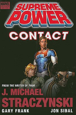 Book: Supreme Power Vol. 1: Contact