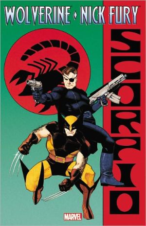 Book: Wolverine: Wolverine & Nick Fury - Scorpio