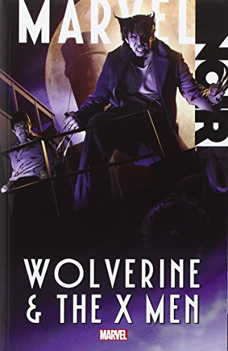 Book: Marvel Noir: Wolverine & the X-Men