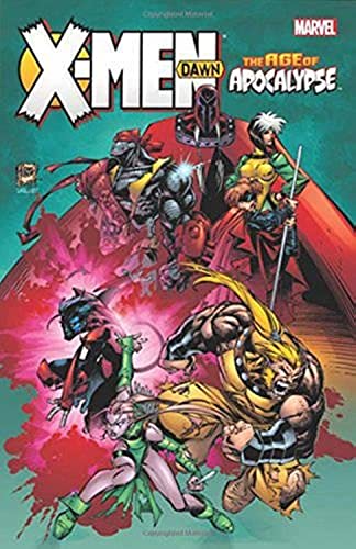 Book: X-Men Age of Apocalypse: Dawn