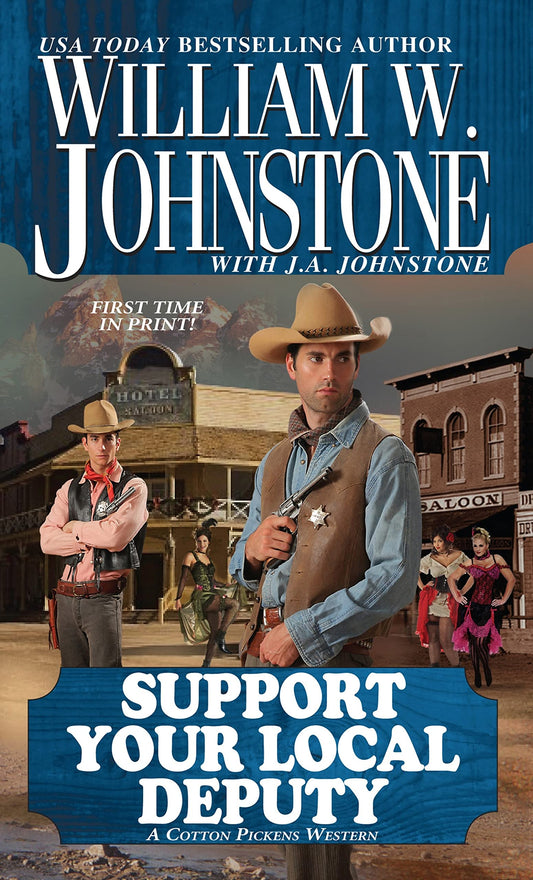 Book: Support Your Local Deputy (Cotton Pickens Western)