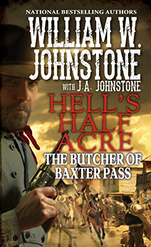 Book: The Butcher of Baxter Pass (Hell's Half Acre)