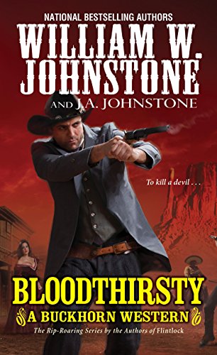 Book: Bloodthirsty (A Buckhorn Western)