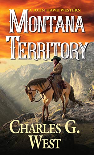 Book: Montana Territory (A John Hawk Western)