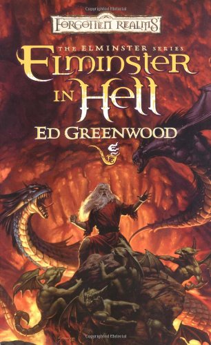 Book: Elminster in Hell (Forgotten Realms: The Elminster Series, Book 4)