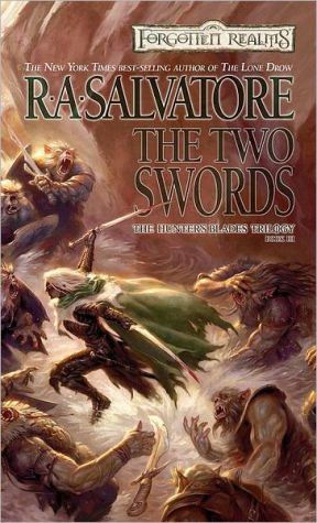 Book: The Two Swords (Forgotten Realms: The Hunter's Blades Trilogy, Book 3) (Forgotten Realms: The Legend of Drizzt, Book 19)