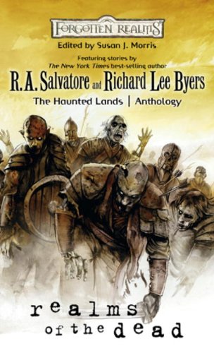 Book: Realms of the Dead: A Forgotten Realms Anthology (The Haunted Lands)