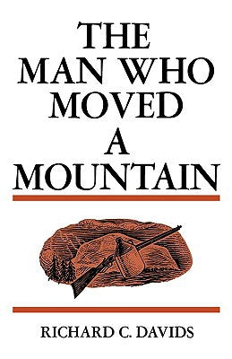 Book: The Man Who Moved a Mountain