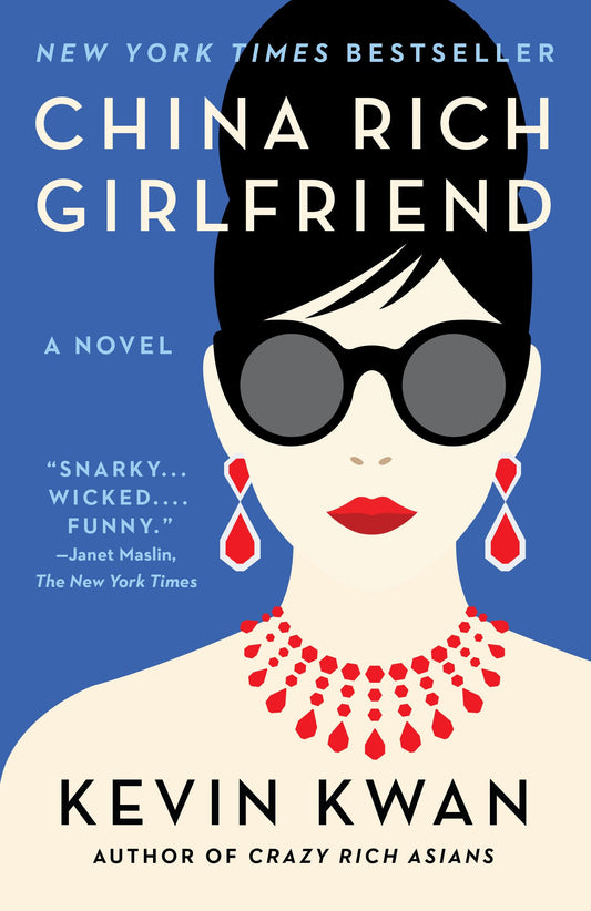 Book: China Rich Girlfriend (Crazy Rich Asians Trilogy)