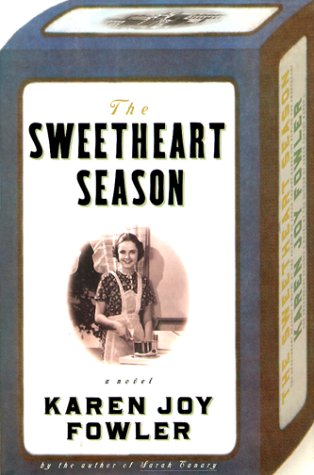 Book: The Sweetheart Season: A Novel