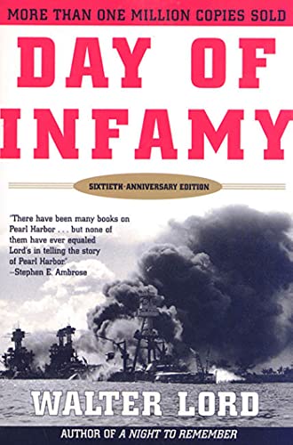 Book: Day of Infamy, 60th Anniversary: The Classic Account of the Bombing of Pearl Harbor