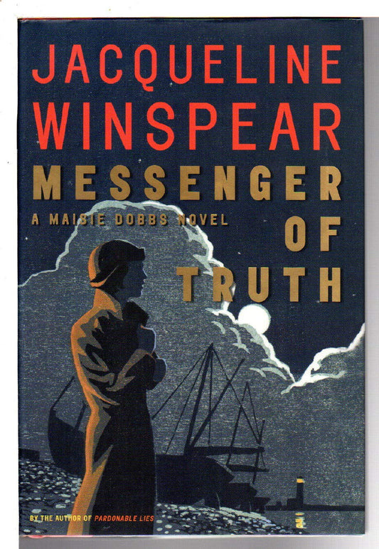 Book: Messenger of Truth: A Maisie Dobbs Novel (Maisie Dobbs Novels, Book 4)