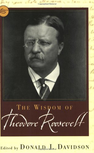 Book: The Wisdom of Theodore Roosevelt