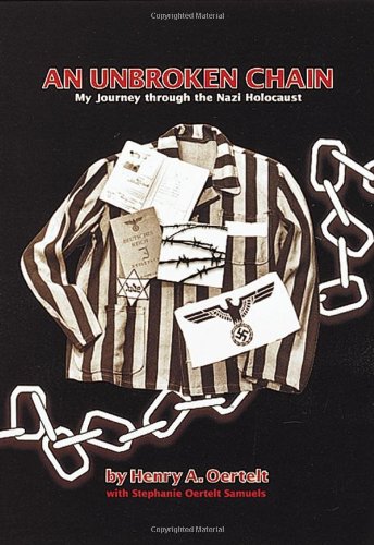 Book: An Unbroken Chain: My Journey Through the Nazi Holocaust