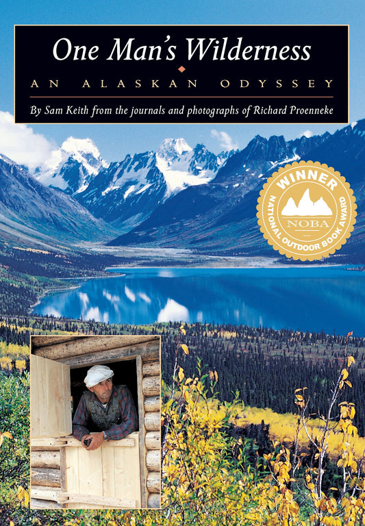 Book: One Man's Wilderness: An Alaskan Odyssey