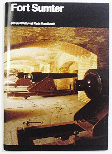 Book: Fort Sumter: Anvil of war : Fort Sumter National Monument, South Carolina