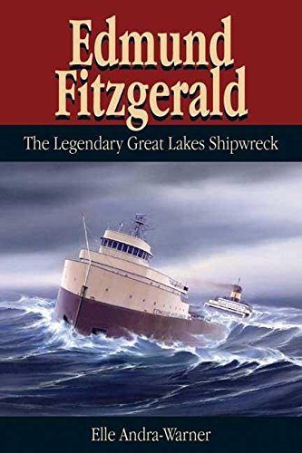 Book: Edmund Fitzgerald: The Legendary Great Lakes Shipwreck