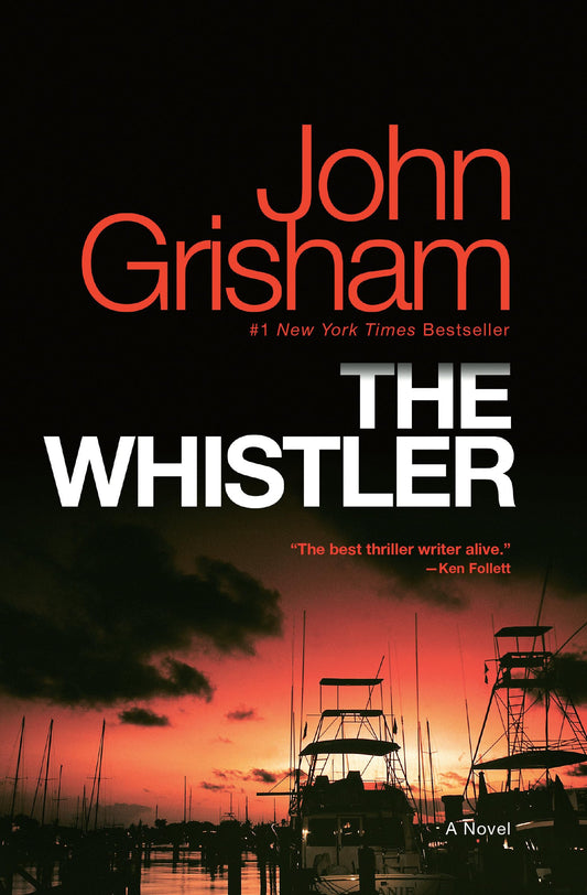 Book: The Whistler: A Novel