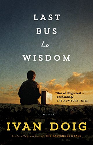 Book: Last Bus to Wisdom: A Novel (Two Medicine Country)