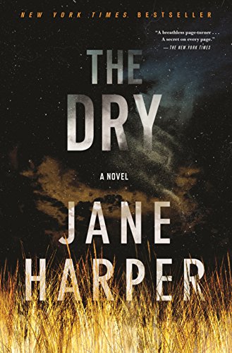 Book: The Dry: A Novel