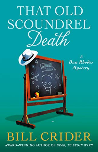 Book: That Old Scoundrel Death: A Dan Rhodes Mystery (Sheriff Dan Rhodes Mysteries)